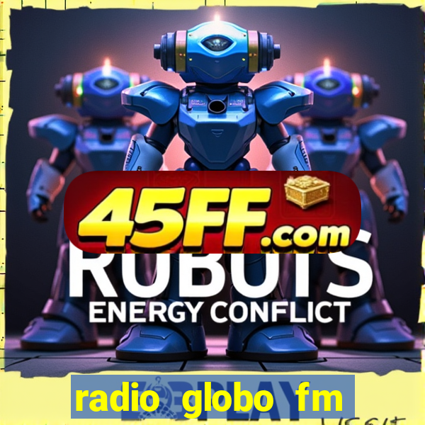 radio globo fm 90.1 salvador bahia